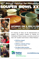 The Souper Bowl, a fundraiser for Habitat for Humanity, will be held Feb. 6 at Madison West High School.
