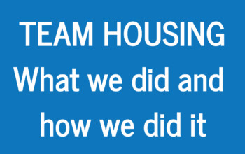 Team Housing what we did and how we did it